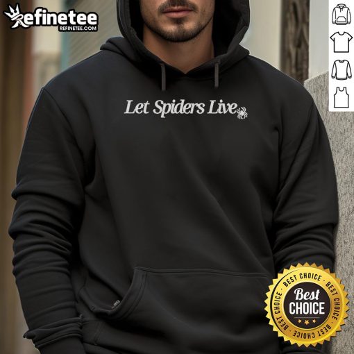 Cozy Nice Let Spiders Live Hoodie featuring a playful spider graphic, perfect for arachnid lovers and casual wear.
