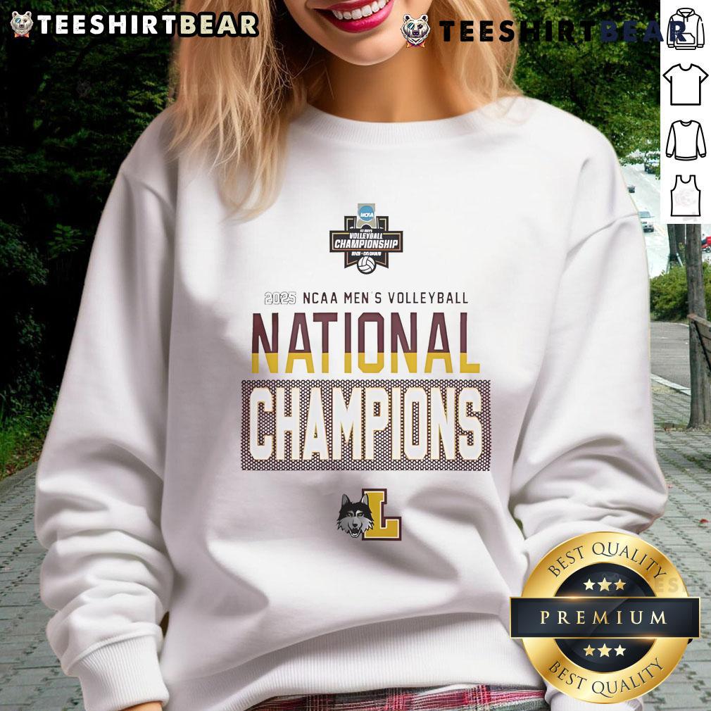 Nice Loyola Ramblers Ncaa Men'S Volleyball 2025 National Champions Sweatshirt Nice Loyola Ramblers NCAA Men's Volleyball 2025 National Champions sweatshirt featuring team colors and logo.