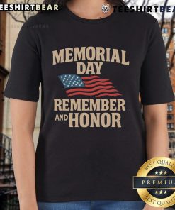 Nice Memorial Day Remember and Honor ladies tee featuring patriotic design and vibrant colors for honoring veterans.