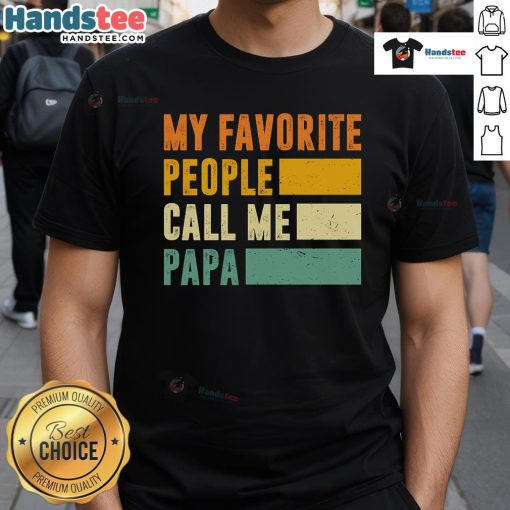 Nice My Favorite People Call Me Papa T-Shirt in gray, featuring bold text design for proud grandpas and fathers.