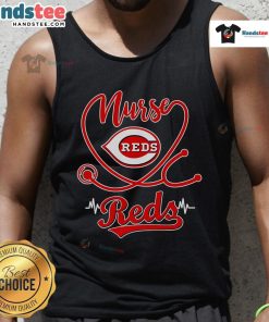 Cincinnati Reds tank top featuring a nice nurse design, perfect for baseball fans and healthcare workers.