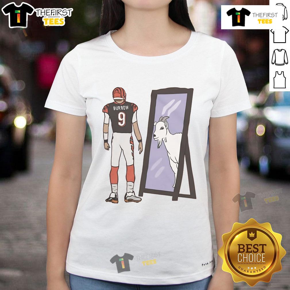 Nice Original Joe Burrow Mirror Goat Cincinnati Football Ladies Tee Nice Original Joe Burrow mirror GOAT Cincinnati football ladies tee featuring a stylish design for fans.