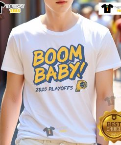 Nice Pacers Boom Baby 2025 Playoffs T-Shirt featuring vibrant team colors and bold graphics for basketball fans.