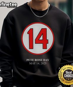 Nice Pete Rose Day May 14 2025 Sweatshirt featuring bold graphics and vibrant colors celebrating baseball legend Pete Rose.