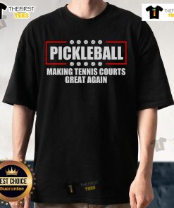 Nice Pickleball Making Tennis Courts Great Again T-Shirt featuring a fun graphic and bold text for pickleball enthusiasts.