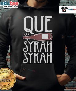 Nice-Que Syrah Syrah hoodie featuring a stylish design and comfortable fit, perfect for wine enthusiasts and casual wear.