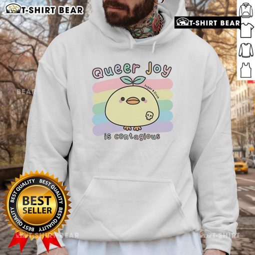Nice Queer Joy Is Contagious Sugar And Sloth Hoodie featuring vibrant design celebrating LGBTQ+ pride and positivity.