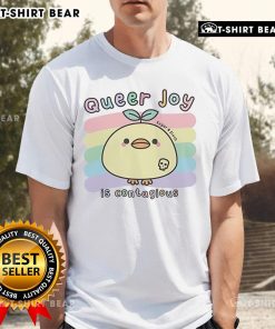 Nice Queer Joy Is Contagious Sugar And Sloth T-Shirt featuring colorful graphics celebrating LGBTQ+ pride and positivity.