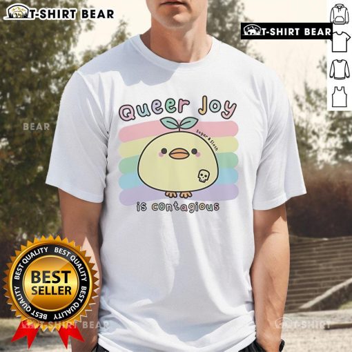 Nice Queer Joy Is Contagious Sugar And Sloth T-Shirt featuring colorful graphics celebrating LGBTQ+ pride and positivity.