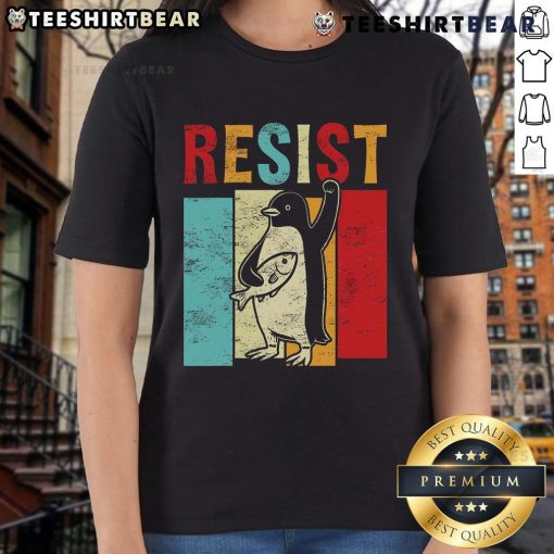 Nice Resist Resistance Penguin USA activism freedom protest ladies tee featuring a playful penguin design.