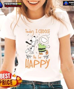 Nice Snoopy 'Today I Choose to Be Happy' ladies tee featuring a cheerful design and vibrant colors, perfect for casual wear.