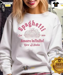 Nice Spaghetti Amore Infinito Dal 1909 sweatshirt featuring a stylish design perfect for pasta lovers and casual wear.