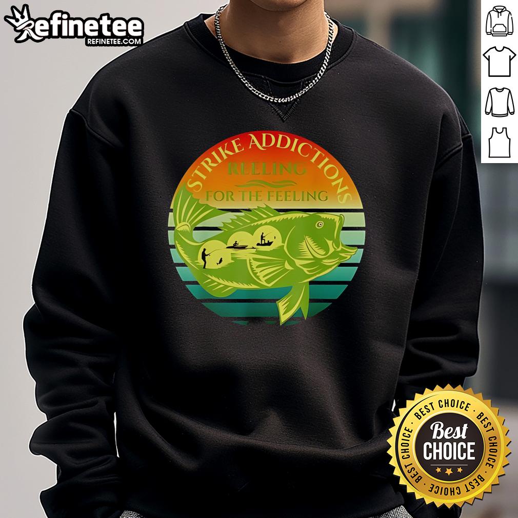 Nice Strike Addictions Reeling For The Feeling Sweatshirt Alt Text: Cozy Nice Strike Addictions sweatshirt featuring Reeling for the Feeling design, perfect for casual wear.