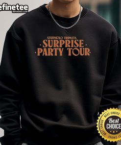 Nice Sturniolo Triplets surprise party tour sweatshirt featuring vibrant design and cozy fit, perfect for fans.