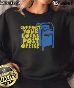 Cozy 'Support Your Local Post Office' sweatshirt in navy blue, promoting community support and postal services.