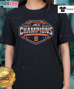 Nice Syracuse Orange 2025 ACC Men's Lacrosse Conference Tournament Champions Ladies Tee, celebrating team victory.