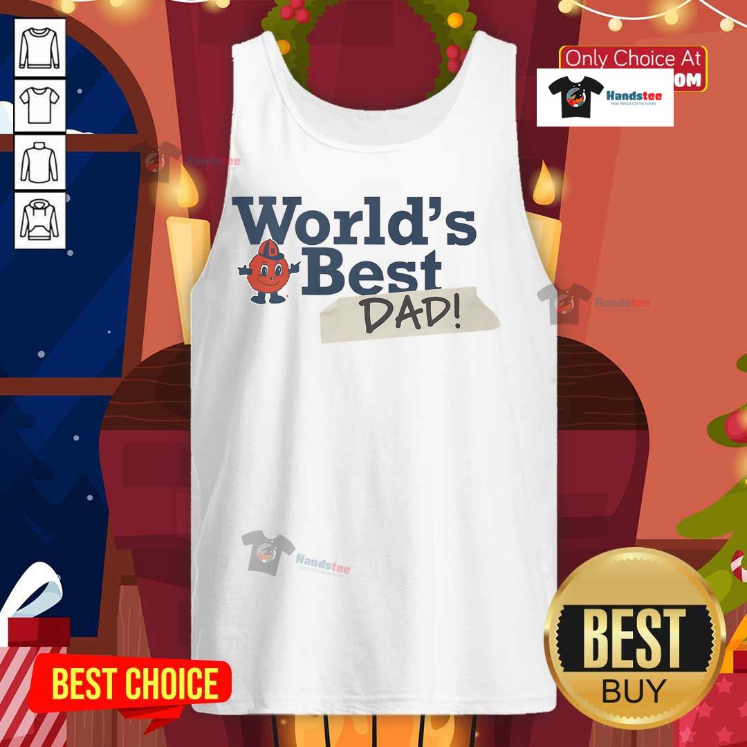 Nice Syracuse Orange World'S Best Dad Tank Top Nice Syracuse Orange World's Best Dad tank top in vibrant colors, perfect for Father's Day or sports fans.