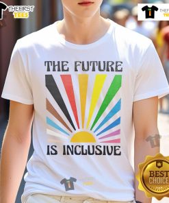 Nice The Future Is Inclusive Pride Sun T-Shirt featuring a vibrant sun design and colorful pride elements for LGBTQ+ celebration.