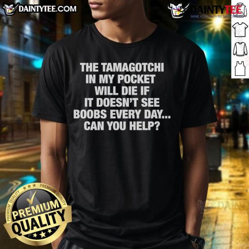 Alt Text: Funny 'Tamagotchi In My Pocket' t-shirt featuring a playful design about virtual pets and daily humor.