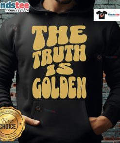 Alt Text: Nice The Truth Is Golden Hoodie featuring a stylish design and vibrant colors, perfect for casual wear.