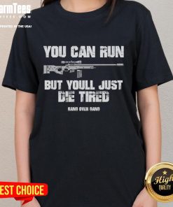 Alt Text: Nice Tom Macdonald You Can Run But You'll Just Die Tired Hang Over Gang Ladies Tee - stylish graphic tee design.