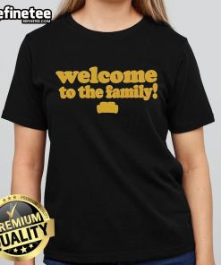 Nice Welcome to the Family Good Company ladies tee featuring a stylish design for comfortable everyday wear.