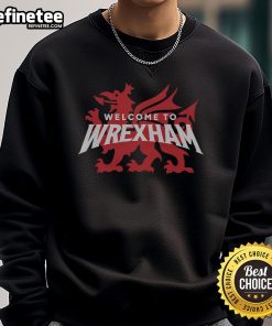Stylish Nice Welcome to Wrexham logo sweatshirt featuring a bold design, perfect for fans and casual wear.