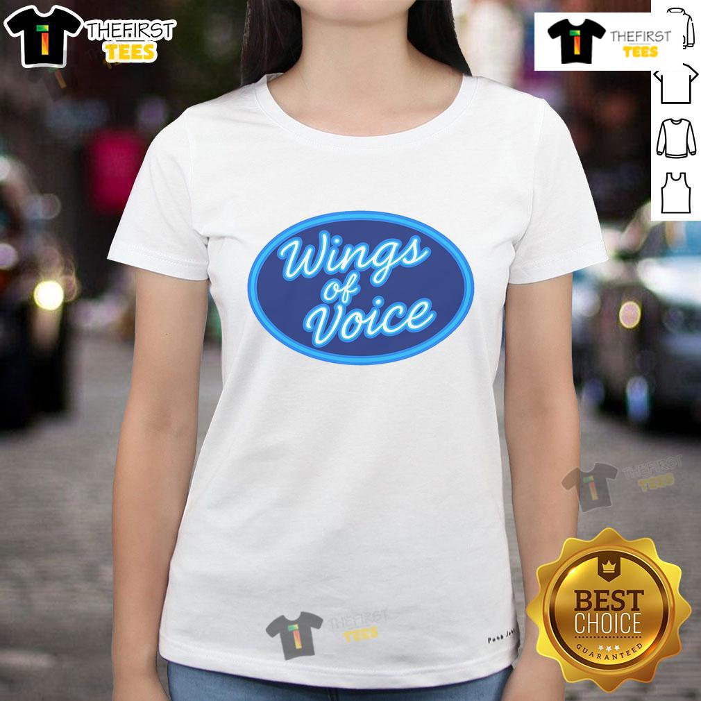 Nice Wings Of Voice Ladies Tee Stylish Nice Wings of Voice ladies tee featuring a unique design, perfect for casual wear and expressing individuality.