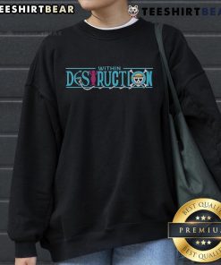 Stylish Nice Within Destruction X One Piece sweatshirt featuring vibrant graphics and a comfortable fit for anime fans.