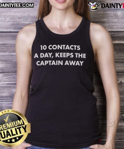 Official 10 Contacts a Day Keeps The Captain Away Tank Top in vibrant colors, perfect for casual wear and summer outings.