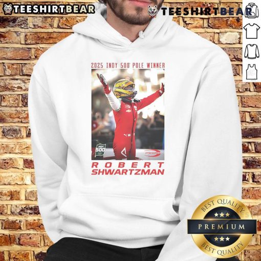 Official 2025 Indy 500 Pole Winner Robert Shwartzman wearing a hoodie, celebrating his victory at the iconic race.