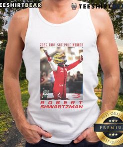 Official 2025 Indy 500 Pole Winner Robert Shwartzman wearing a tank top, celebrating his victory at the iconic race.