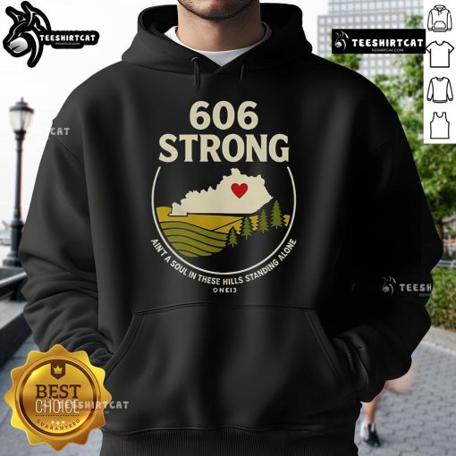 Official 606 Strong Ain't A Soul In These Hills Standing Alone One 13 Hoodie displayed on a mannequin, showcasing its unique design.