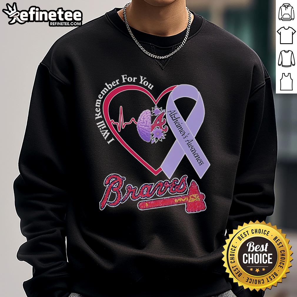 Official Atlanta Braves I Will Remember For You Alzheimer's Awareness Heartbeat Brain Sweatshirt Official Atlanta Braves I Will Remember For You Alzheimer's Awareness Heartbeat Brain Sweatshirt for support and awareness.