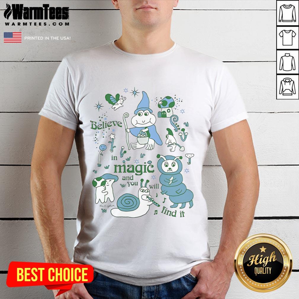 Official Believe In Magic And You Will Find It Tom Bingham T Shirt Alt Text: Official Believe In Magic And You Will Find It Tom Bingham T-Shirt in vibrant colors, showcasing inspiring design and message.