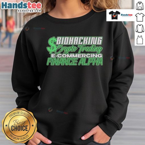 Official Biohacking Crypto Trading E-Commerce Finance Alpha Sweatshirt in black, featuring a stylish logo design.