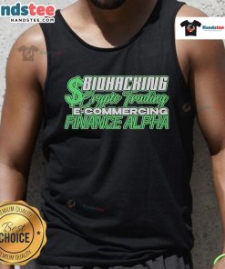 Official Biohacking Crypto Trading E-Commercing Finance Alpha Tank Top displayed on a model, showcasing modern style.