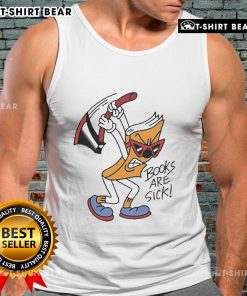 Stylish tank top featuring the slogan Official Books Are Sick, Axed Books Are Sick for book lovers and trendsetters.