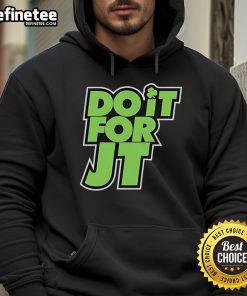 Official Boston Celtics Do It For JT Jayson Tatum Hoodie featuring team colors and logo, perfect for Celtics fans.