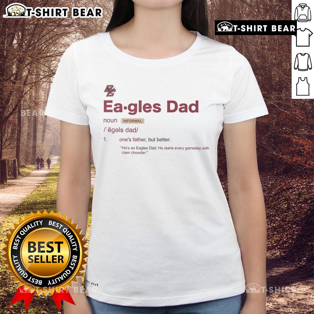 Official Boston College Eagles Dad Definition Ladies Tee Official Boston College Eagles Dad Definition Ladies Tee featuring a stylish graphic for proud BC Eagles fans.