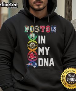 Official Boston Red Sox, Bruins, Celtics, Patriots hoodie featuring 'Boston In My DNA' design in team colors.