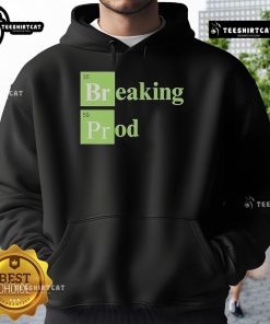 Official Breaking Prod Hoodie in black, featuring a stylish design and comfortable fit for fans of the series.
