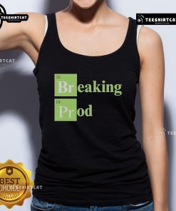 Official Breaking Prod Tank Top featuring a bold design, perfect for summer style and casual wear.