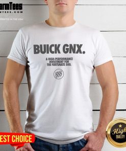 Official Buick GNX high-performance investment T-shirt for the fortunate 500, featuring a sleek design and classic logo.