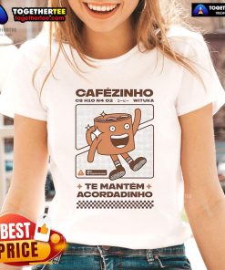 Official Cafezinho Te Mantem Acordadinho Wituka Ladies Tee featuring a stylish design perfect for coffee lovers.