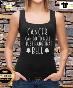 Official Cancer Can Go To Hell I Just Rang That Bell Tank Top in vibrant colors, perfect for cancer awareness and support.