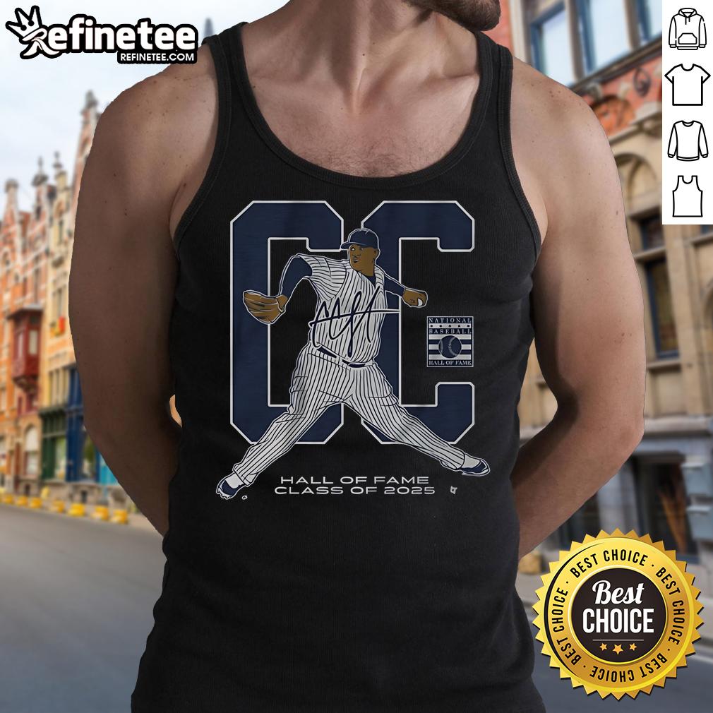 Official Cc Sabathia Hall Of Fame Inductee Class Of 2025 Tank Top Alt Text: Official CC Sabathia Hall Of Fame Inductee Class of 2025 tank top showcasing sports memorabilia and fan apparel.