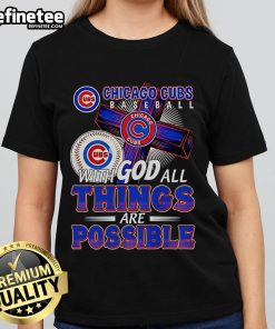 Official Chicago Cubs baseball ladies tee featuring 'With God All Things Are Possible' design in vibrant colors.