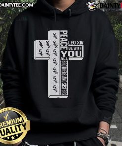 Chicago White Sox Peace You Leo XIV hoodie featuring bold graphics, perfect for fans and comfortable everyday wear.