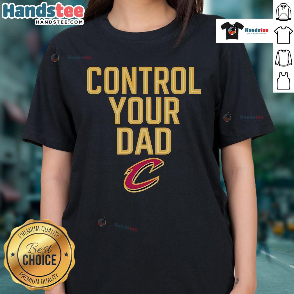 Official Cleveland Cavaliers Control Your Dad Ladies Tee Official Cleveland Cavaliers Control Your Dad Ladies Tee in vibrant colors, perfect for female fans showing team spirit.
